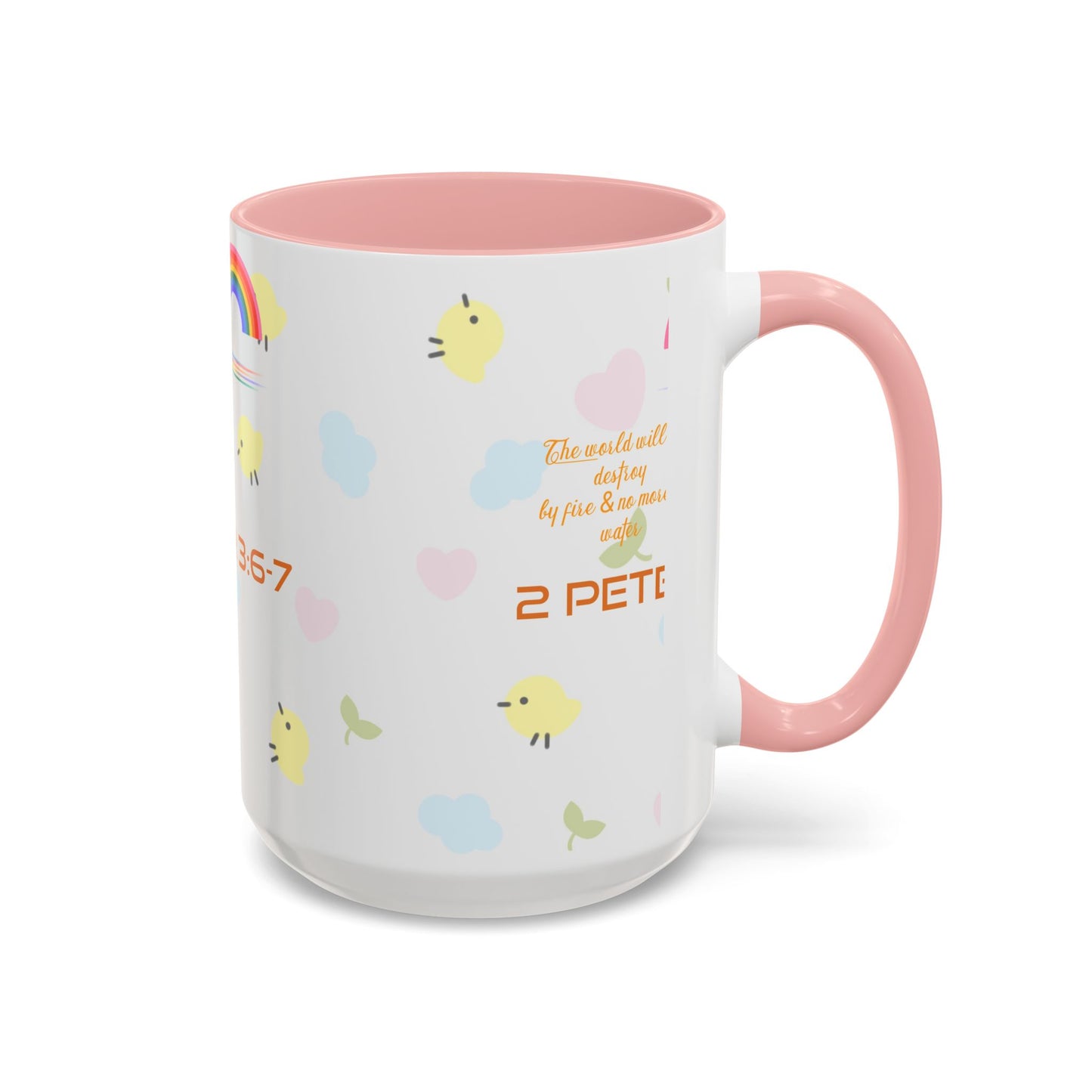 2 Peter 3:67 Inspirational Coffee Mug — Cute Rainbow & Chick Faith Design
