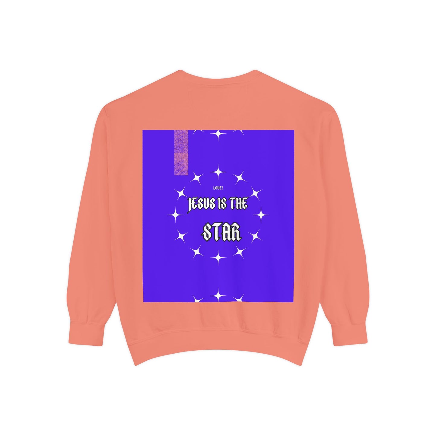 Christian Graphic Sweatshirt — "Jesus Is The Star" Inspirational Pullover