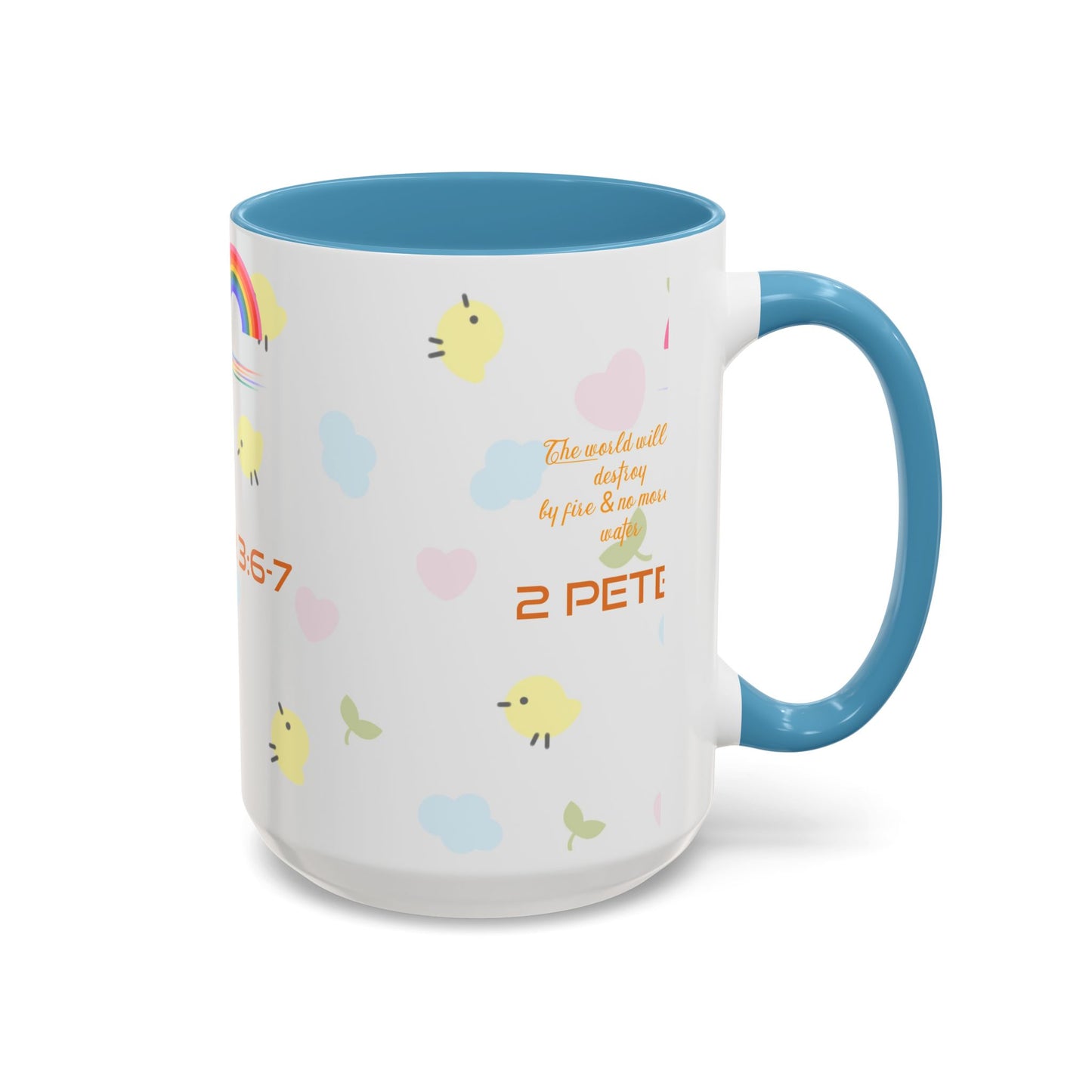 2 Peter 3:67 Inspirational Coffee Mug — Cute Rainbow & Chick Faith Design
