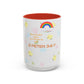 2 Peter 3:67 Inspirational Coffee Mug — Cute Rainbow & Chick Faith Design