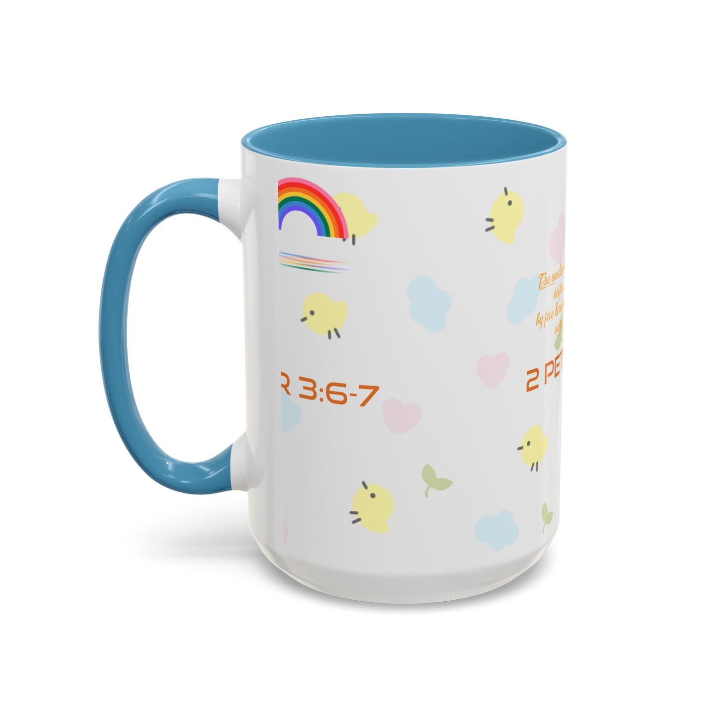 2 Peter 3:67 Inspirational Coffee Mug — Cute Rainbow & Chick Faith Design