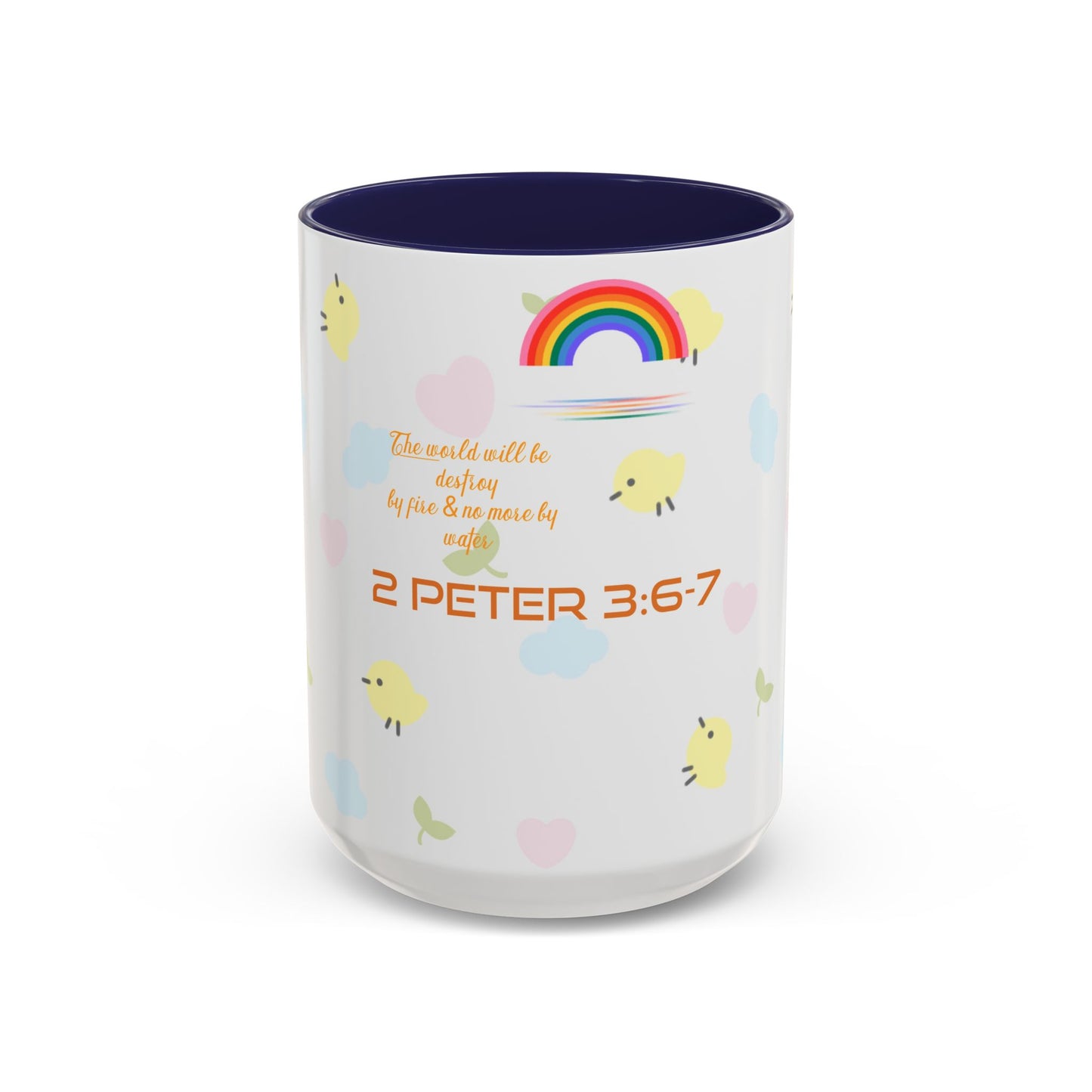 2 Peter 3:67 Inspirational Coffee Mug — Cute Rainbow & Chick Faith Design