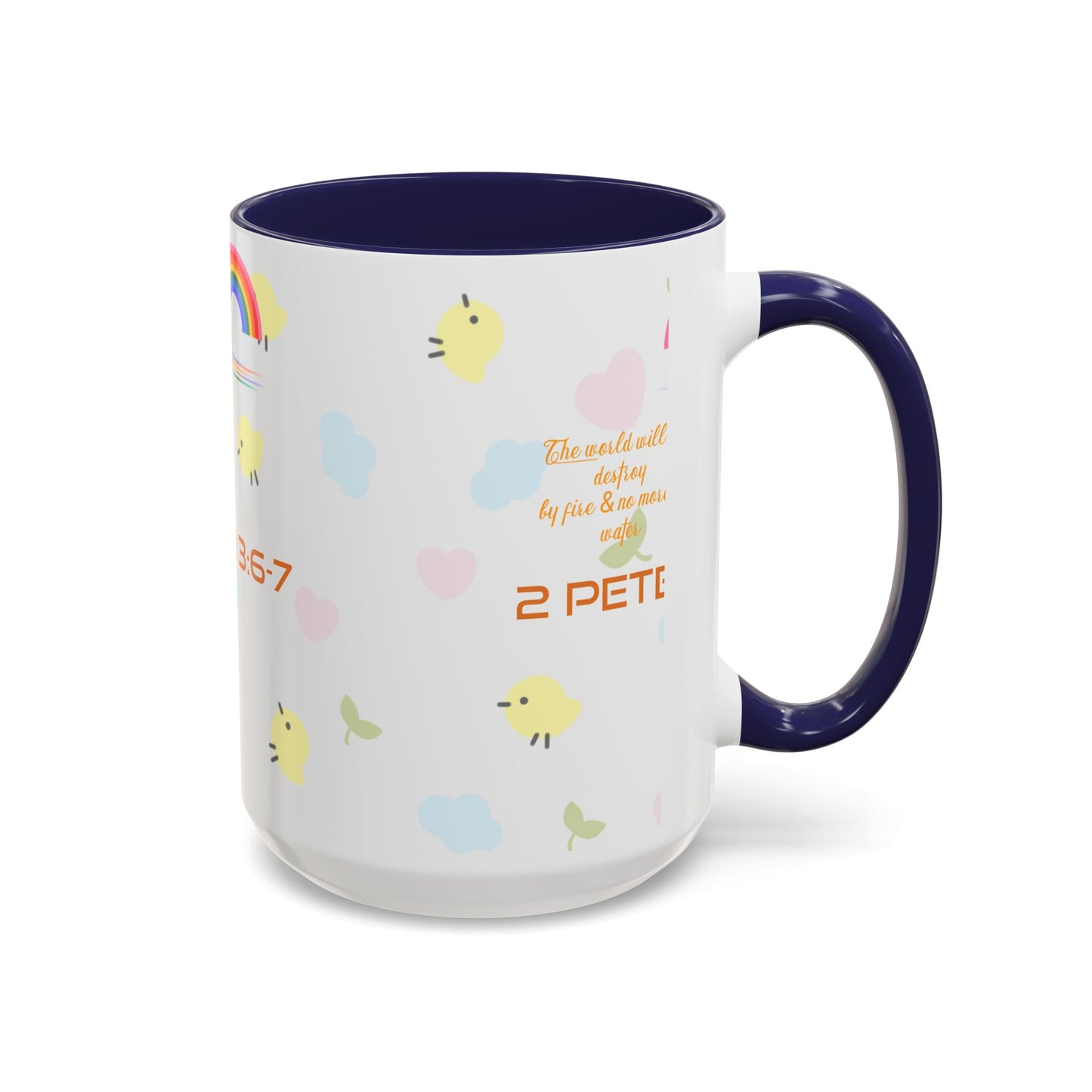 2 Peter 3:67 Inspirational Coffee Mug — Cute Rainbow & Chick Faith Design