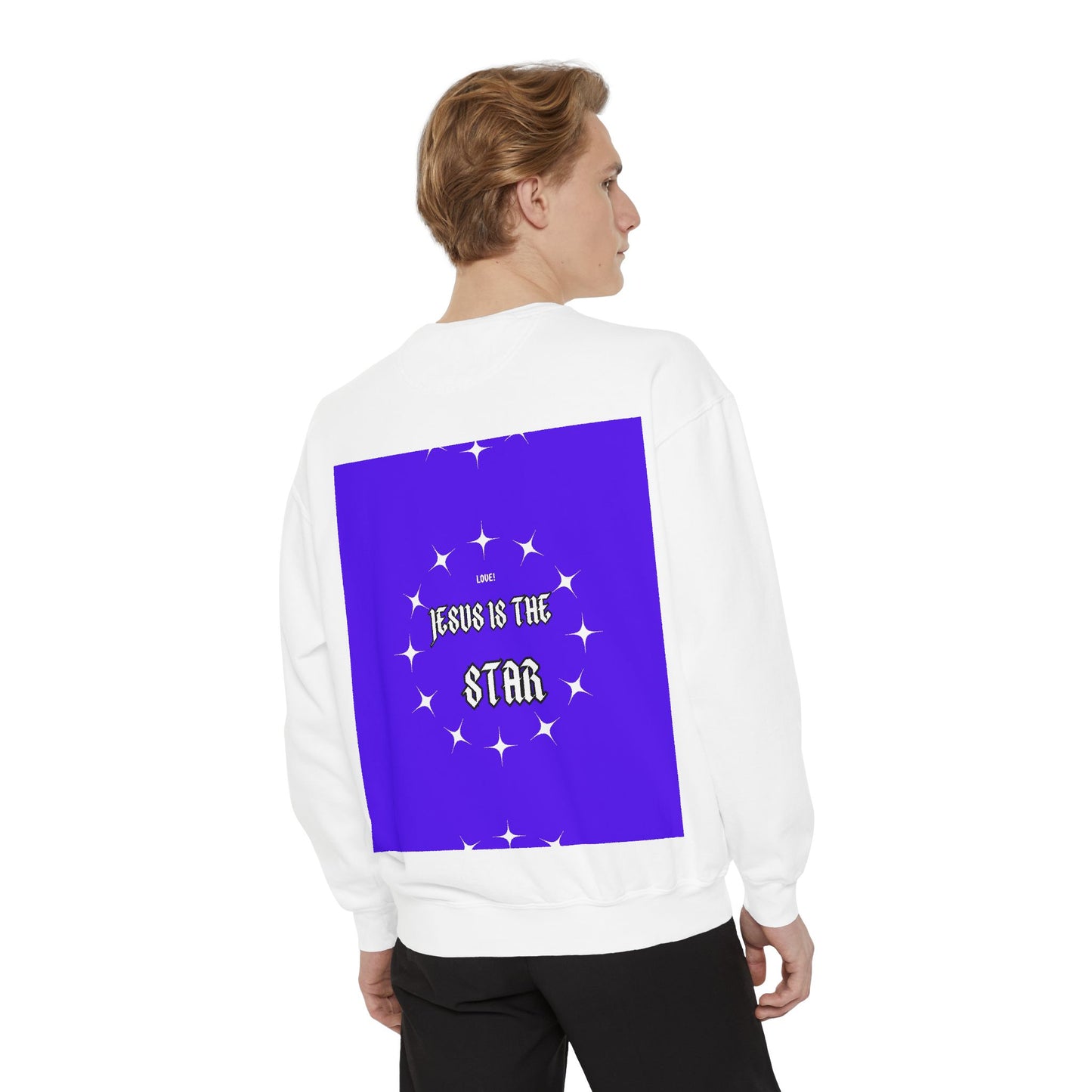 Christian Graphic Sweatshirt — "Jesus Is The Star" Inspirational Pullover